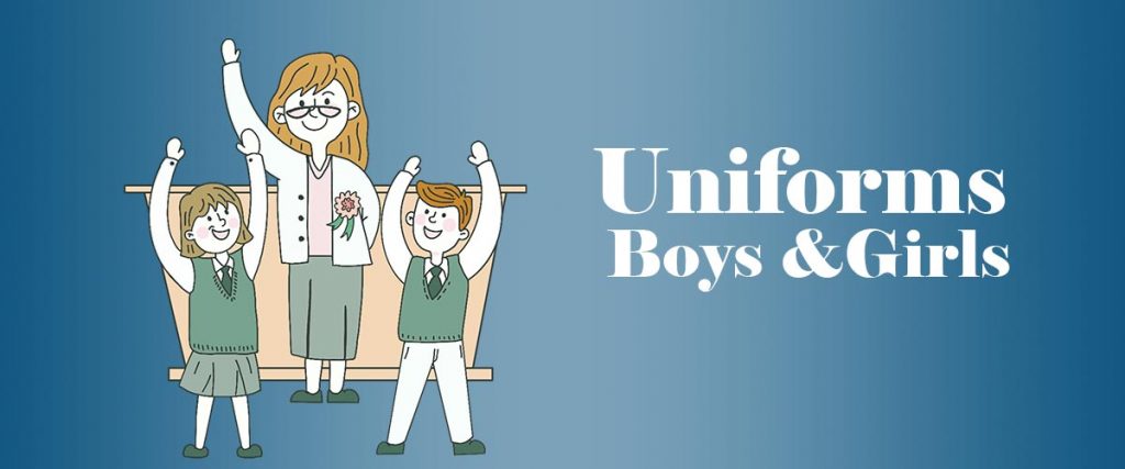 Uniforms Boys and girls